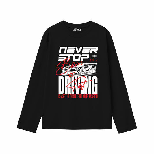 Boys Black Pure Cotton Full Sleeve Graphic T-Shirt | “Never Stop Driving” Racing Car Print | Soft Breathable Fabric | Casual Wear for Kids (5–16 Years)